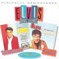 Elvis Presley - Kissin' Cousins / Clambake / Stay Away Joe