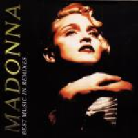 Madonna - Best Music In Remixes