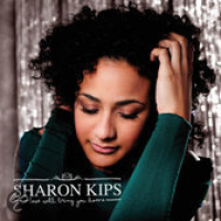 Sharon Kips - Love Will Bring You Home