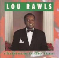 Lou Rawls - Christmas Is The Time