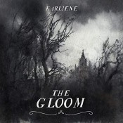 Karliene - The Gloom
