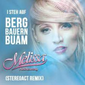 Melissa Naschenweng - I steh auf Bergbauernbuam (Stereoact Remix)