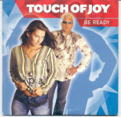 Touch Of Joy - Be Ready