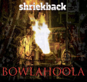 Shriekback - Bowlahoola