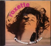 Roxette - Platinum Hits Live