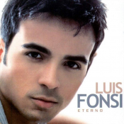 Luis Fonsi - Eterno