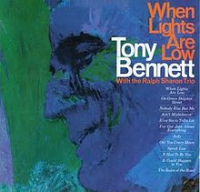 Tony Bennett - When Lights Are Low (reissue)