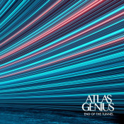 Atlas Genius - End of the Tunnel