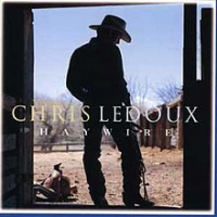 Chris Ledoux - Haywire