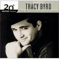Tracy Byrd - The Millennium Collection: The Best Of Tracy Byrd