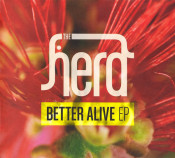 The Herd - Better Alive - EP