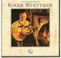 Roger Whittaker - An Evening With Roger Whittaker