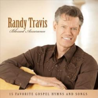 Randy Travis - Blessed Assurance