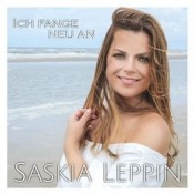Saskia Leppin - Ich fange neu an