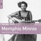 Memphis Minnie - The Rough Guide to Memphis Minnie