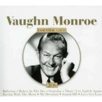 Vaughn Monroe - Vaughn Monroe Essential Gold