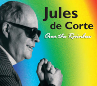 Jules De Corte - Over the rainbow