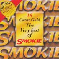 Smokie - 18 Carat Gold - The Very Best Of Smokie