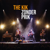 The Kik - Zonder Prik