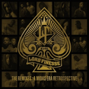 Lord Finesse - The Remixes: A Midas Era Retrospective