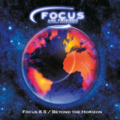 Focus - Focus 8.5 / Beyond the Horizon
