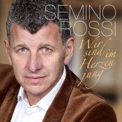 Semino Rossi - Wir sind im Herzen jung