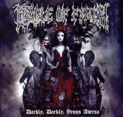 Cradle of Filth - Darkly, Darkly, Venus Aversa