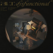 A.L.T. (Alvin Trivette) - Dysfunctional