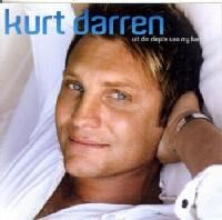 Kurt Darren - Uit die diepte van my hart