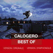 Calogero - Best Of - Version. Originale.  Version. Symphonique.