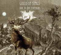 Guild of Stags - Ode to the Emperor