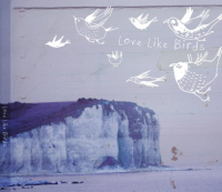 Love Like Birds - Love Like Birds' EP