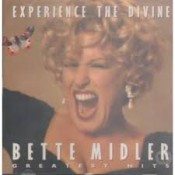 Bette Midler - Experience The Divine