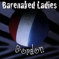 Barenaked Ladies (BNL) - Gordon
