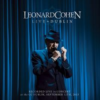 Leonard Cohen - Live In Dublin
