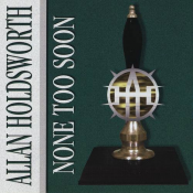 Allan Holdsworth - None Too Soon