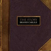 Brandi Carlile - The Story