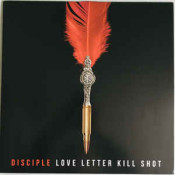 Disciple - Love Letter Kill Shot