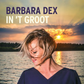 Barbara Dex - Dex in 't Groot
