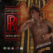 Rich Homie Quan - If You Ever Think I Will Stop Goin' In, Ask RR