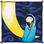The Good Life - Novena On A Nocturn