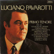 Luciano Pavarotti - Primo Tenore
