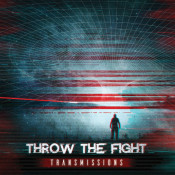 Throw The Fight - Transmissions