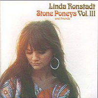 Linda Ronstadt - Stone Poneys Vol.3