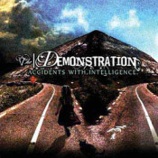 The Demonstration - Accidents With Intelligence