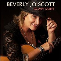 Beverly Jo Scott - Swamp Cabaret