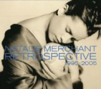 Natalie Merchant - Retrospective: 1995–2005
