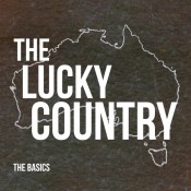 The Basics - The Lucky Country