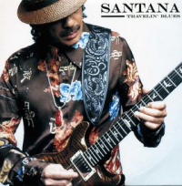 Santana - Travellin' Blues