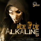 Alkaline - Ride or Die EP